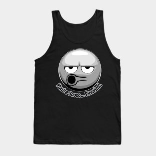 You're So Pinoying! Tank Top